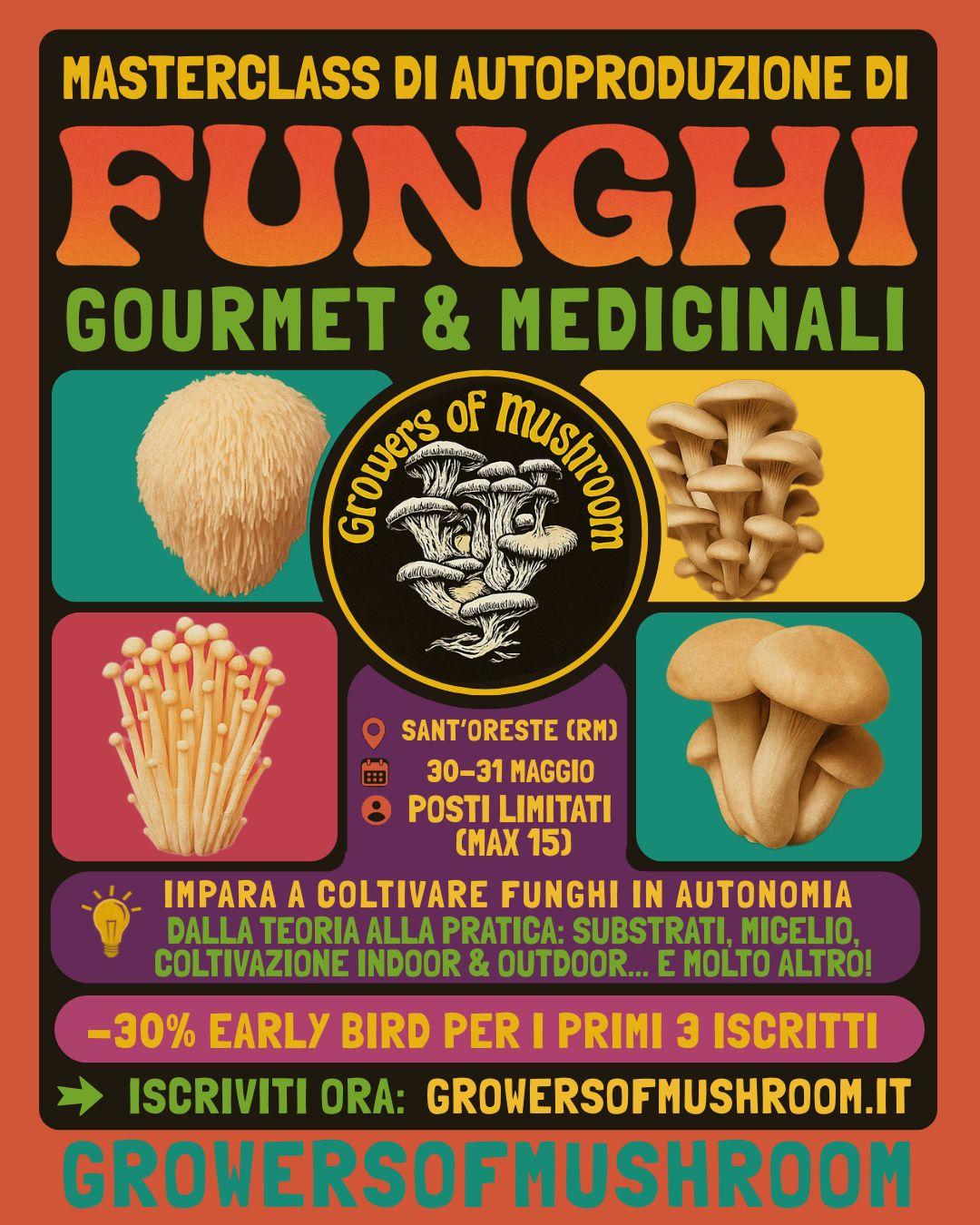 Masterclass - Autoproduzione Funghi - Livello Base | 30-31 Maggio 2026